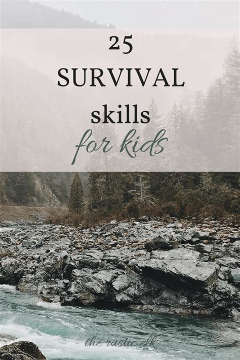 25 Survival Skills For Kids In The Event Of A Disaster Are Your Kids