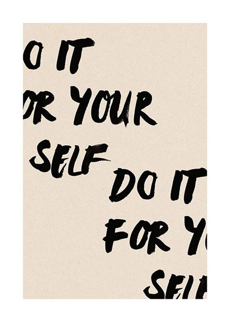 Do It For Yourself Poster