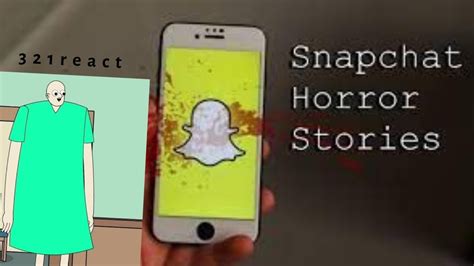 321 React Reacts To True Snapchat Horror Story Animated YouTube