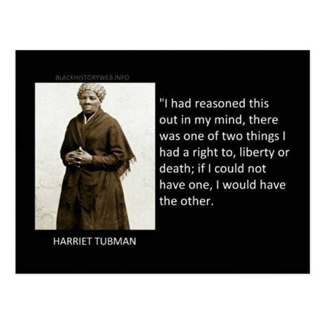 Harriet, the harriet tubman biopic starring cynthia erivo and leslie odom jr., is officially in theaters. Harriet Tubman Quote Postcard | Zazzle.com in 2020 ...
