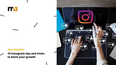 Instagram Tips And Tricks To Boost Your Growth Moe Abdallah
