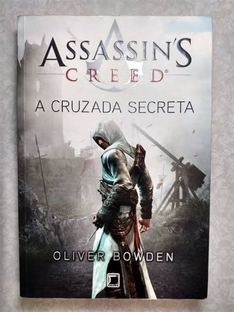 Assassin s Creed A cruzada secreta Oliver bowder Prólogo e parte 1