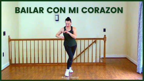 Beginners Cha Cha Dance Fitness Routine Bailar Con Mi Corazon YouTube
