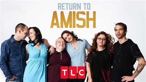 Return To Amish Season 5 Or Cancelled Tlc Renewal Status And Release