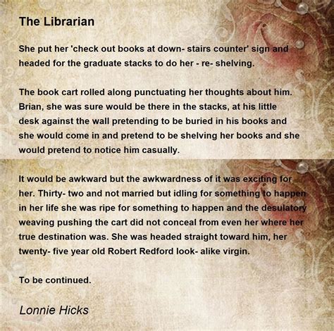 The Librarian By Lonnie Hicks The Librarian Poem