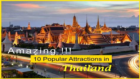 Awesome Top 10 Beautiful Attractions In Thailand About Bts Bangkok