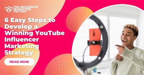 Crafting A Youtube Influencer Marketing Strategy In 6 Steps