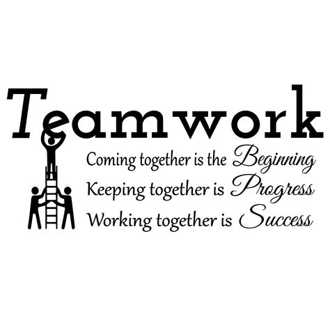 Buy Teamwork Coming Together Is The Beginning Keeping Together Is
