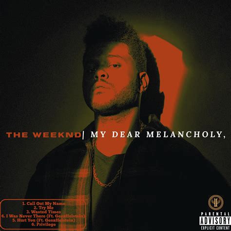 The Weeknd My Dear Melancholy Rfreshalbumart