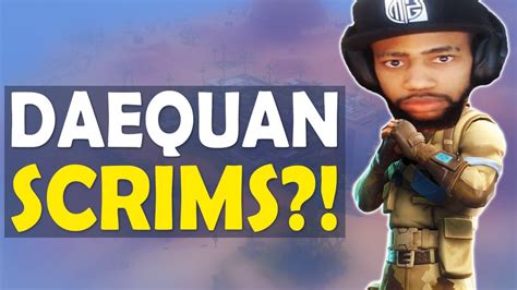 Daequan Scrims My Viewers Are Insane High Kill Funny Game