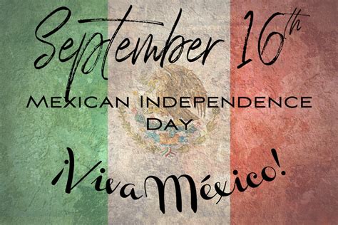 September 16th Mexican Independence Day