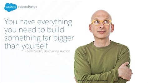 15 Seth Godin Quotes To Fuel Spectacular Growth Salesforce Blog