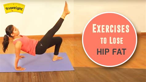 Exercise To Reduce Hip Fat In A Week Off