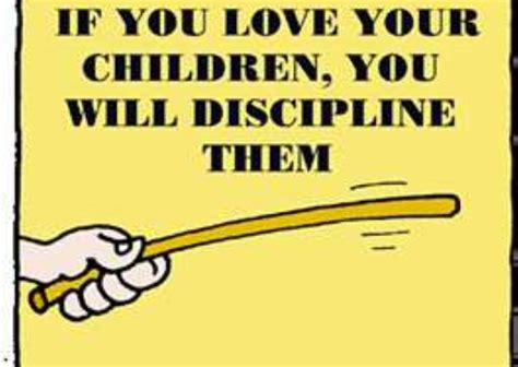 He that spareth his rod hateth his son: "Spare the rod, spoil the child" : Christianity