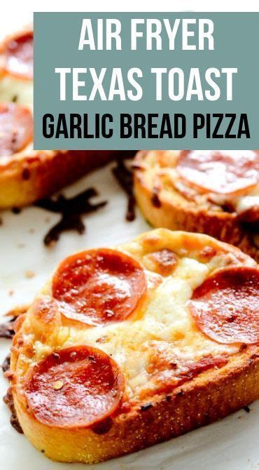 Texas Toast Garlic Bread Pizza Recipe Diaries Air Fryer Recipes