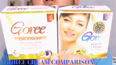Your email address will not be published. GOREE BEAUTY CREAM VS. GOREE DAY & NIGHT CREAM /COMPARISON ...