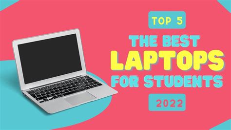 Top 5 The Best Laptops For Students 2022 Youtube