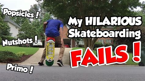 My Hilarious Skateboarding Fails Youtube