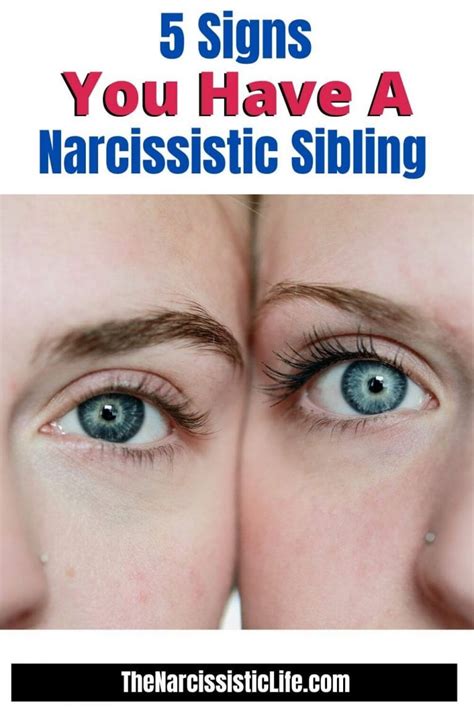 5 Signs You Have A Narcissistic Sibling The Narcissistic Life
