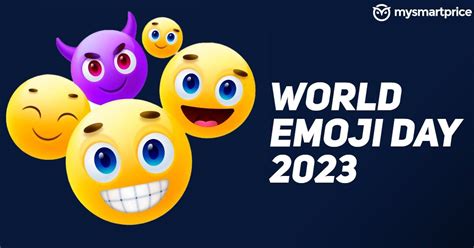World Emoji Day 2023 History Significance Popular Emojis New Emojis