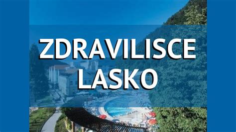 Zdravilisce Lasko 3 Словения Лашко обзор отель ЗДРАВИЛИСКЕ ЛАСКО 3