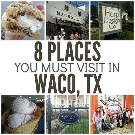 8 Places You Must Visit In Waco Tx Six Sisters Stuff Waco Texas