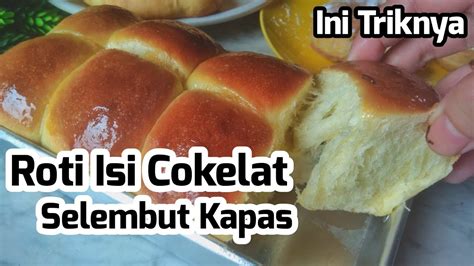 Penasaran banget sama yang namanya sarang semut. Cara Membuat Roti Isi Cokelat ANTI GAGAL - YouTube