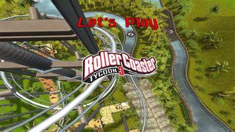 Roller Coaster Tycoon 3 Lets Play Ep 1 Youtube