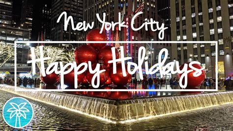 Happy Holidays From New York City December 2019 Youtube