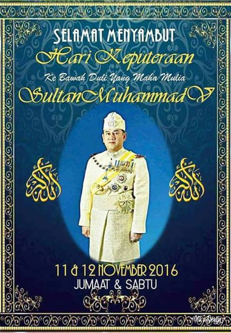 Sultan selangor merupakan ketua agama di negerinya, baginda juga merupakan kapten tentera laut diraja malaysia (tldm). SKPanji: Cuti Sempena Keputeraan Sultan Kelantan
