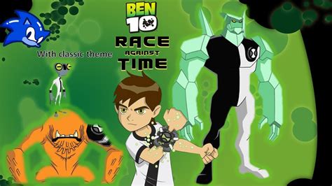 Ben 10 Race Against Time Opening With Classic Theme Youtube