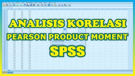 Tutorial Uji Korelasi Pearson Dengan Spss Cara Uji Korelasi Product