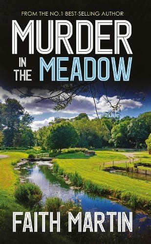 Murder In The Meadow By Faith Martin Whsmith