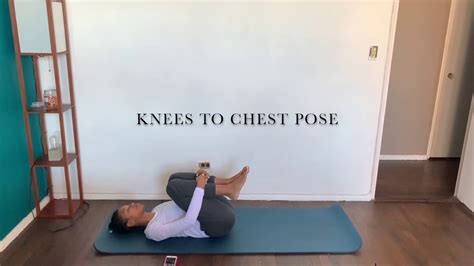 Beginner Yoga Knees To Chest Pose Aqueensbabe Youtube