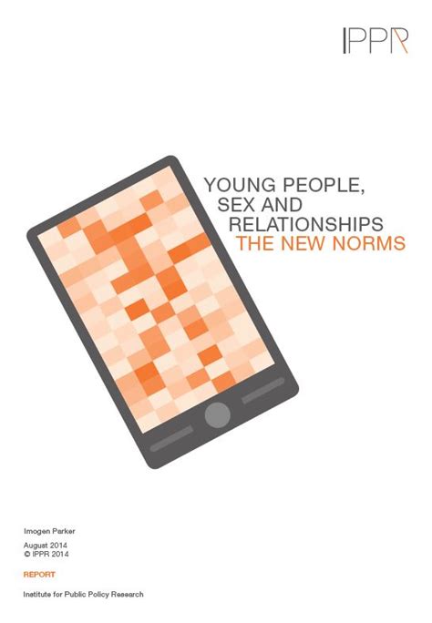 Young People Sex And Relationships The New Norms 2014 Liferay Dxp