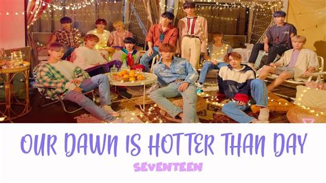 Seventeen 세븐틴 Our Dawn Is Hotter Than Day 우리의 새벽은 낮보다 뜨겁다 Han