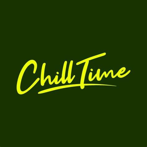 Stream Chill Time Music Music Listen To Songs Albums Playlists For