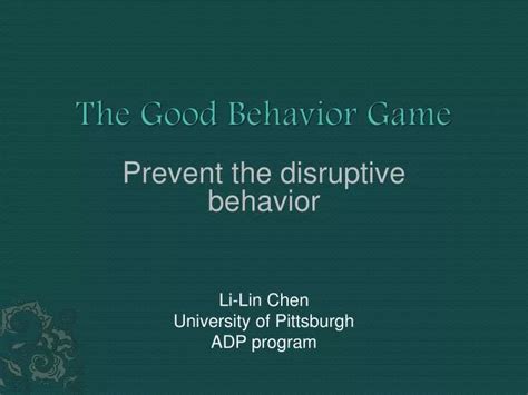 Ppt The Good Behavior Game Powerpoint Presentation Free Download Id783504
