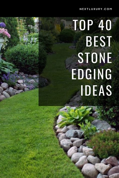 Top 40 Best Stone Edging Ideas Exterior Landscaping Designs Artofit
