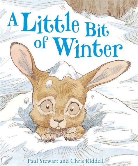 a little bit of winter by paul stewart chris riddell paperback barnes and noble®