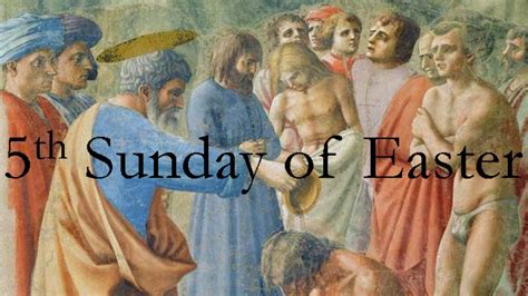 5th Sunday Of Easter Youtube