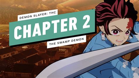 Demon Slayer The Hinokami Chronicles Walkthrough Chapter 2 The