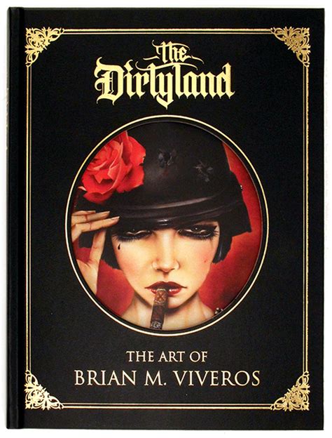 Book The Dirtyland The Art Of Brian M Viveros Nucleus Art