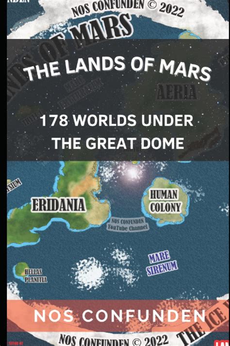 The Lands Of Mars 178 Worlds Under The Great Dome By Claudio Nocelli
