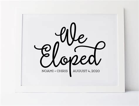 We Eloped We Eloped Sign Elopement Announcement Elopement | Etsy ...