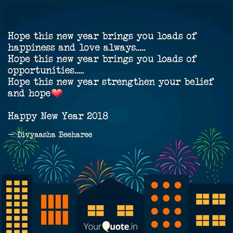 Hope This New Year Brings Quotes And Writings By Divyaasha Beeharee