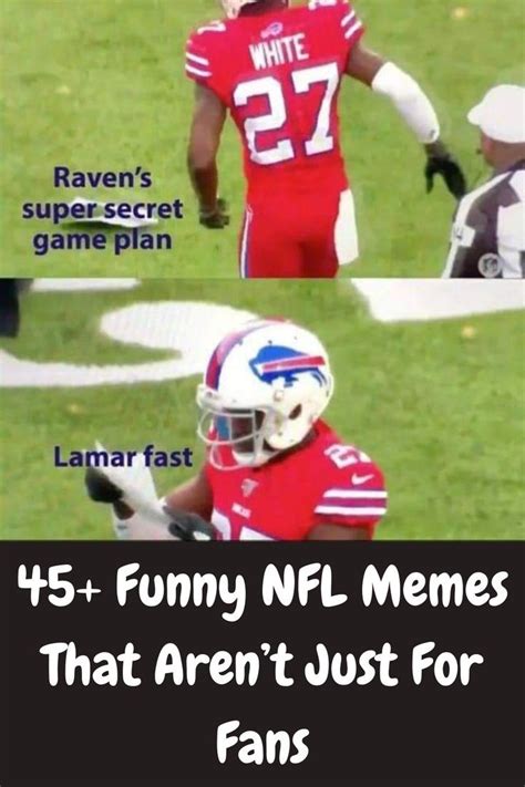 Funny Nfl Memes That Arent Just For Fans In Nfl Memes Funny