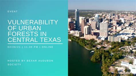 The Vulnerability Of Urban Forests In Central Texas Earthshare Texas