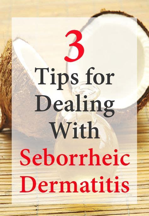 3 Tips For Dealing With Seborrheic Dermatitis Face And Scalp Treatment