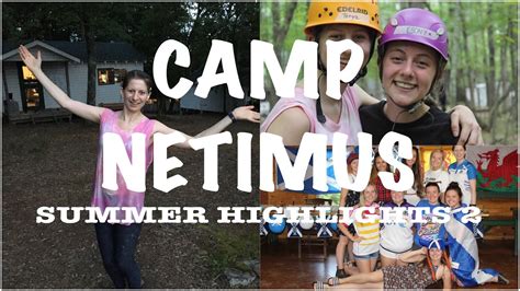 Camp Netimus 2018 Summer Highlights 2 Camp America Youtube